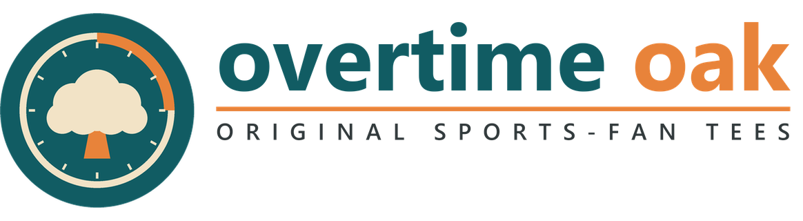 Overtime Oak | Original Sports Fan T-Shirts